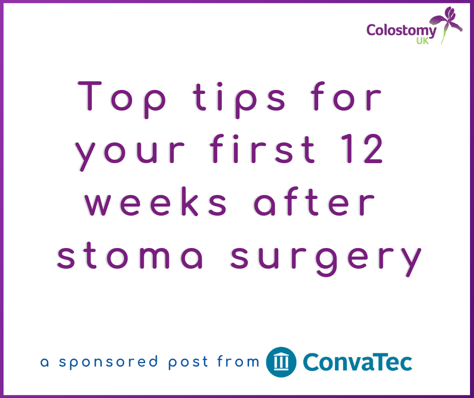 colostomy uk: top tips for your first 12 weeks after stoma surgery