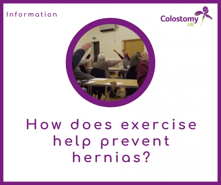 How does exercise help prevent hernias? Colostomy UK