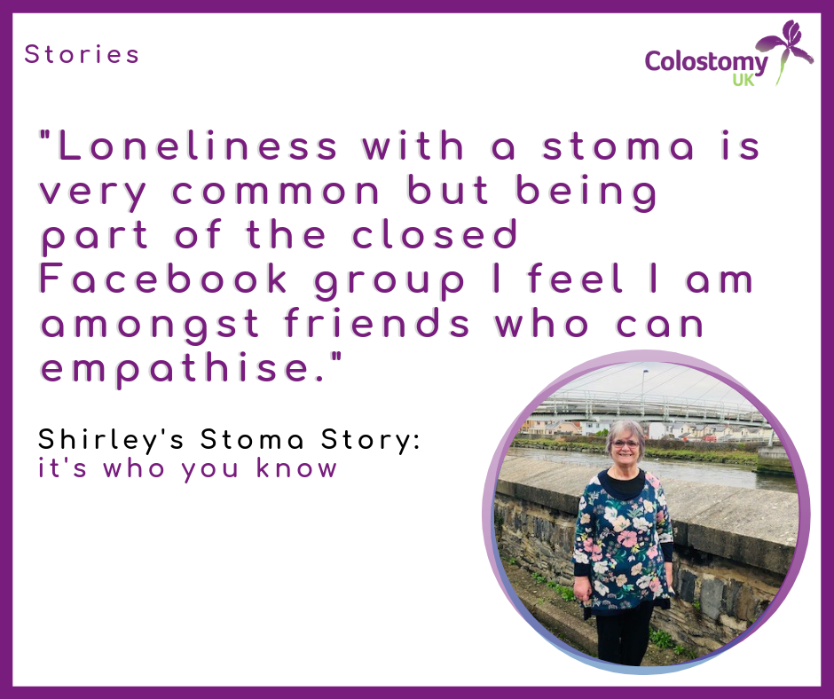 Shirley’s Stoma Story: It’s who you know