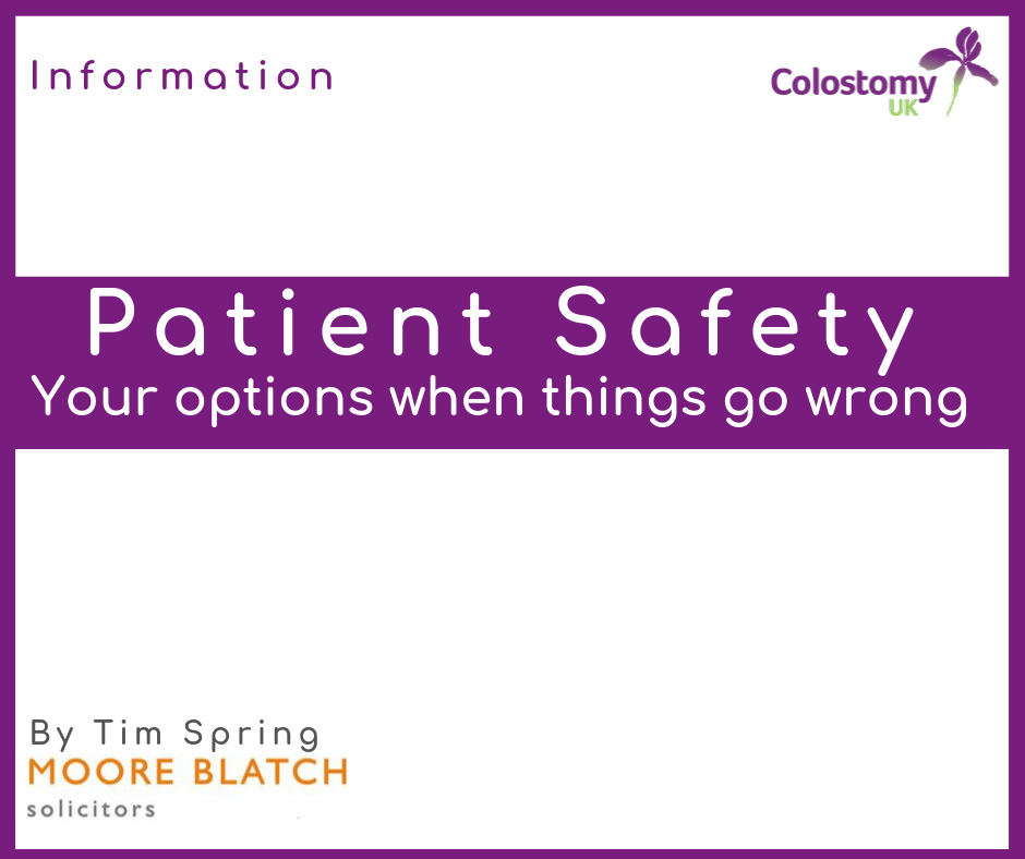 Patient Safety – Your options when things go wrong