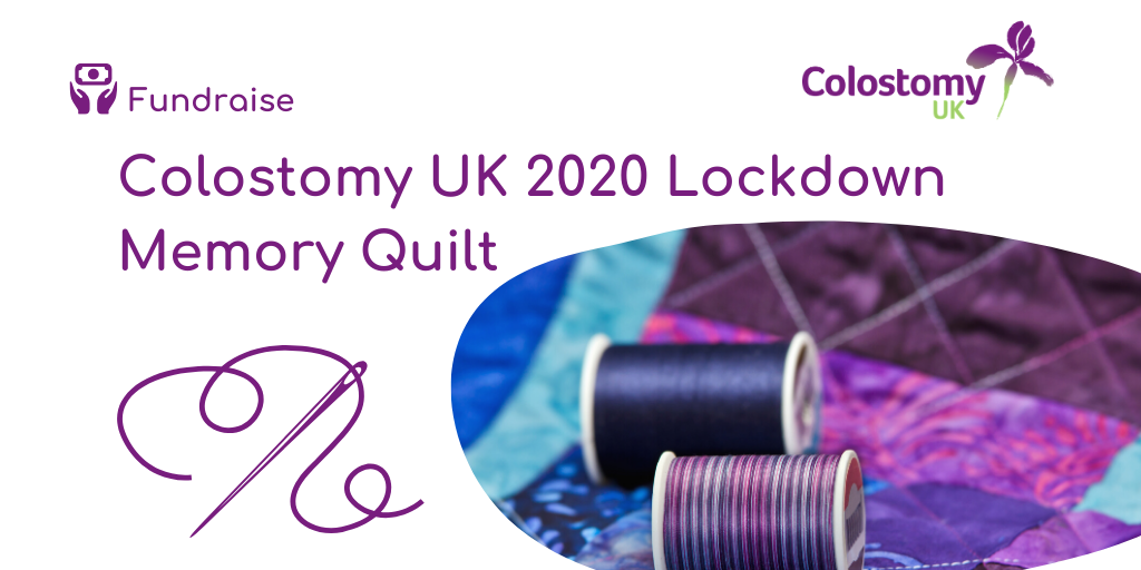 Colostomy UK Lockdown memory quilt